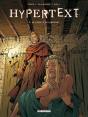 Hypertext Tome 2 ; La Croisée Des Chemins - Preview