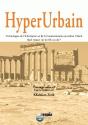 Hyperurbain ; Technologies De L'Information Et De La Communication En  Milieu Urbain - Preview