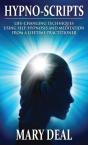 Hypno-Scripts: Life-Changing Techniques - Preview