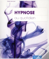 Hypnose Au Quotidien