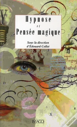 Capa do artigo Hypnose Et Pensée Magique
