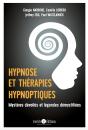 Hypnose Et Thérapie Hypnotique ; Mystères Dévoilés Et Démystification - Preview