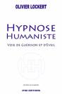 Hypnose Humaniste - Voie De Guerison Et D'Eveil - Preview