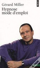 Hypnose, Mode D'Emploi
