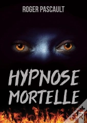 Hypnose Mortelle