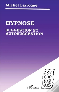 Capa do artigo Hypnose, Suggestion Et Autosuggestion