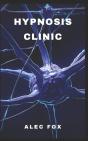 Hypnosis Clinic - Preview