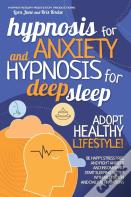 Hypnosis For Anxiety And Hypnosis For Deep Sleep
