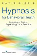 Hypnosis For Behavioral Health