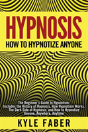Hypnosis - How To Hypnotize Anyone - Preview