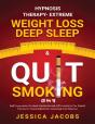 Hypnosis Therapy- Extreme Weight Loss, Deep Sleep & Quit Smoking (2 In 1) - Preview