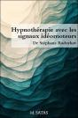 Hypnothérapie Avec Les Signaux Idéomoteurs - Preview