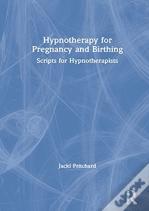 Hypnotherapy For Pregnancy And Birthing