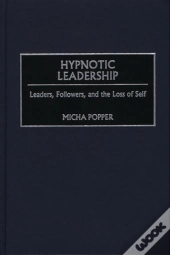 Hypnotic Leadership