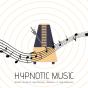 Hypnotic Music: Blissful Sounds For Hypnotherapy, Meditation & Deep Relaxation - Preview