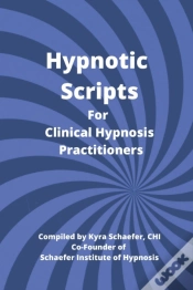 Capa do artigo Hypnotic Scripts For Clinical Hypnosis Practitioners