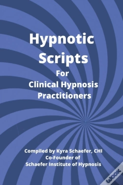 Capa do artigo Hypnotic Scripts For Clinical Hypnosis Practitioners