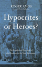 Hypocrites Or Heroes? - Preview