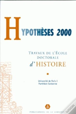 Capa do artigo Hypotheses 2000 ; Travaux De L'Ecole Doctorale D'Histoire De L'Universite De Paris I