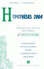 Hypotheses 2004. Travaux De L'Ecole Doctorale D'Histoire De L'Universite Paris I,  Pantheon-Sorbonne - Preview