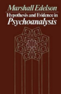 Hypothesis And Evidence In Psychoanalysis - Preview