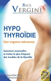 Hypothyroidie - Une Urgence Meconnue