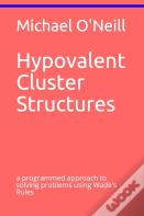 Hypovalent Cluster Structures