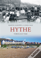 Hythe Through Time