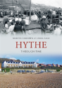 Hythe Through Time - Preview