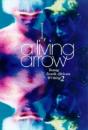 I, A Living Arrow - Preview