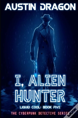 Capa do artigo I, Alien Hunter (Liquid Cool, Book 5)