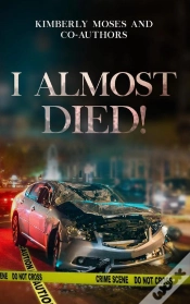 Capa do artigo I Almost Died