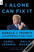 I Alone Can Fix It