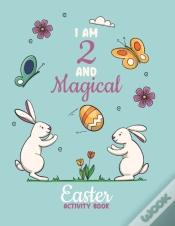 Capa do artigo I Am 2 And Magical Easter Activity Book