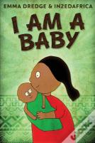 I Am A Baby