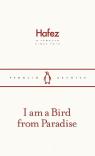 I Am A Bird From Paradise