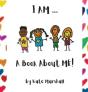 I Am .. A Book About Me! - Preview