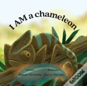 I Am A Chameleon