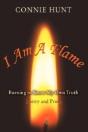 I Am A Flame - Preview