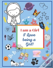 I Am A Girl