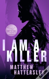 I Am A Killer