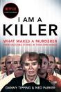 I Am A Killer - Preview