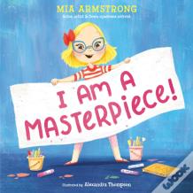 I Am A Masterpiece!