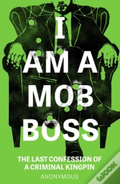 Capa do artigo I Am A Mob Boss