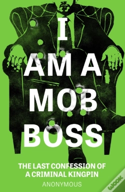 Capa do artigo I Am A Mob Boss