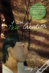 I Am A New Creation