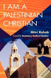 I Am A Palestinian Christian