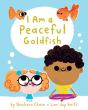 I Am A Peaceful Goldfish - Preview