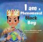 I Am A Phenomenal Black Boy - Preview