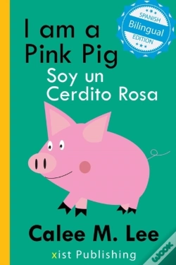 Capa do artigo I Am A Pink Pig / Soy Un Cerdito Rosa